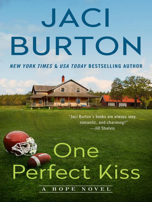 Title details for One Perfect Kiss by Jaci Burton - Wait list